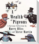 A Wealth of Pigeons