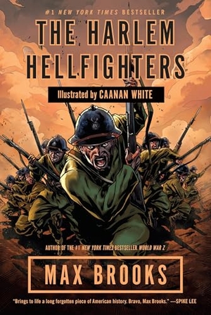 Brooks, Max. The Harlem Hellfighters. Random House Worlds, 2014.