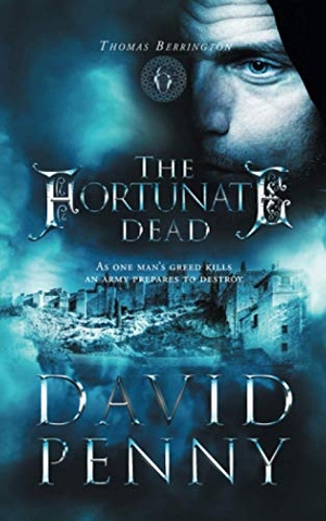 Penny, David. The Fortunate Dead. David Penny, 2018.