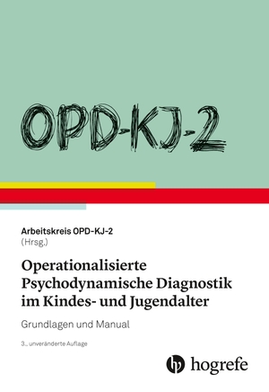 Arbeitskreis, Opd-Kj (Hrsg.). OPD-KJ-2 - Operationalisierte Psychodynamische Diagnostik im Kindes- und Jugendalter - Grundlagen und Manual. Hogrefe AG, 2020.