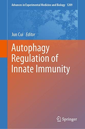 Cui, Jun (Hrsg.). Autophagy Regulation of Innate Immunity. Springer Nature Singapore, 2020.