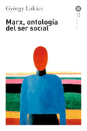 Marx, ontología del ser social