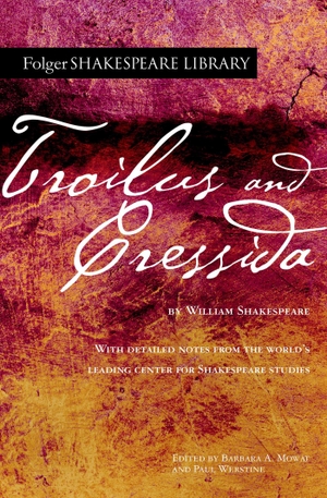 Shakespeare, William. Troilus and Cressida. Simon & Schuster, 2021.