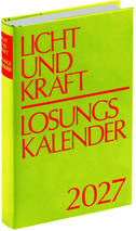 Licht und Kraft/Losungskalender 2027
