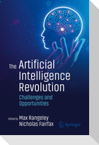 The Artificial Intelligence Revolution