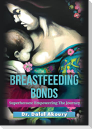 BREASTFEEDING BONDS SUPERHEROES