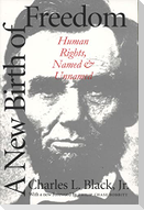 A NEW BIRTH OF FREEDOM
