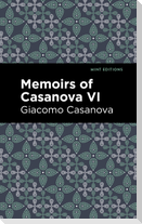 Memoirs of Casanova Volume VI