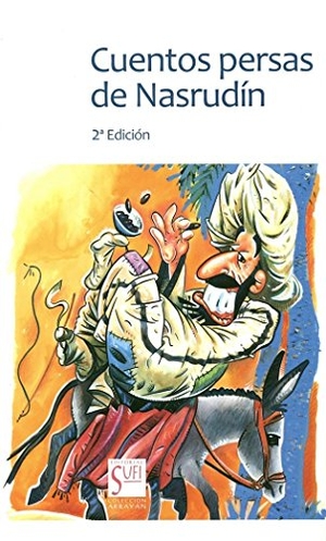 Equipo Editorial de Rough Guides. Cuentos persas de Nasrudín. Editorial Sufi, 2015.