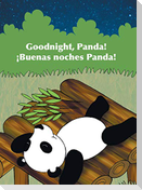 Goodnight, Panda! / ¡Buenas Noches, Panda!