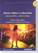 Jóvenes "latinos" en Barcelona : espacio público y cultura urbana