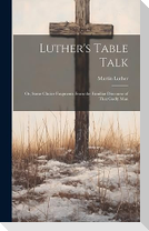 Luther's Table Talk