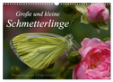 Große und kleine Schmetterlinge (Wandkalender 2025 DIN A3 quer), CALVENDO Monatskalender