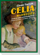 Celia madrecita
