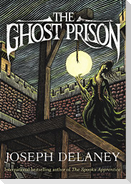 The Ghost Prison