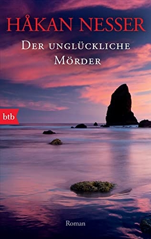 Nesser, Håkan. Der unglückliche Mörder. btb Taschenbuch, 2012.