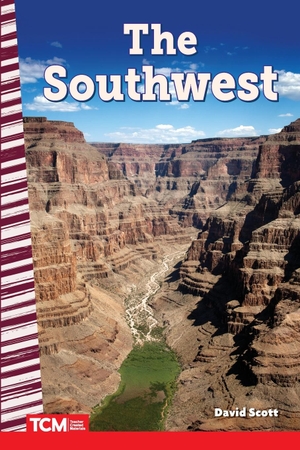 Scott, David. The Southwest. Teacher Created Materials, 2022.