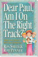 Dear Paul, Am I on the Right Track?