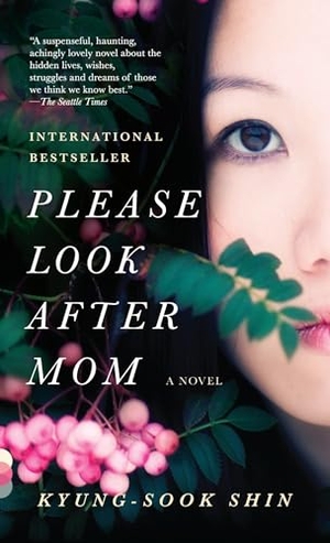 Kyung-Sook, Shin. Please Look After Mom. Random House LLC US, 2012.