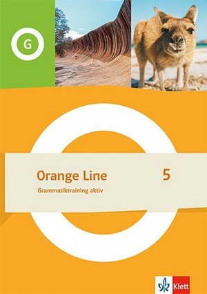 Orange Line 5. Grammatiktraining aktiv Klasse 9 - Grammatiktraining aktiv Klasse 9. Klett Ernst /Schulbuch, 2026.