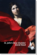 St. John's Rose Slumber
