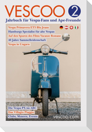 VESCOO Jahrbuch für Vespa-Fans und Ape-Freunde. Ausgabe 2