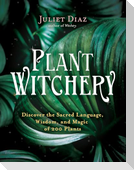 Plant Witchery