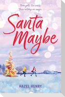 Santa Maybe