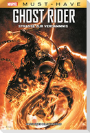 Marvel Must-Have: Ghost Rider - Die Straße zur Verdammnis