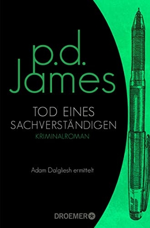 James, P. D.. Tod eines Sachverständigen - Kriminalroman. Droemer Taschenbuch, 2019.