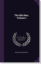 The Idle Man, Volume 1