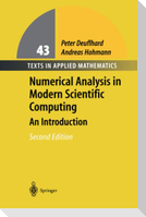 Numerical Analysis in Modern Scientific Computing