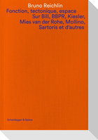 Fonction, tectonique, espace