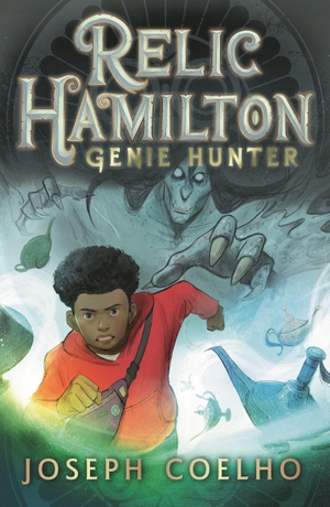Coelho, Joseph. Relic Hamilton, Genie Hunter - The first in a fast-paced adventure series for 9-12 year olds featuring gadgets, magical creatures, ancient lore and rogue genies - perfect for late-night Halloween reading. Walker Books Ltd, 2024.