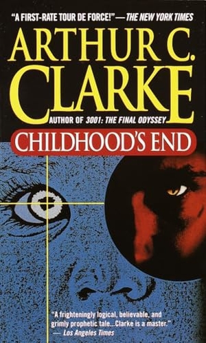 Clarke, Arthur C. Childhood's End. Random House Worlds, 1987.