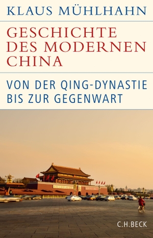 Mühlhahn, Klaus. Geschichte des modernen China - Von der Qing-Dynastie bis zur Gegenwart. C.H. Beck, 2022.