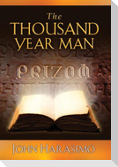 The Thousand Year Man