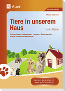 Tiere in unserem Haus