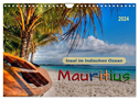 Mauritius - Insel im Indischen Ozean (Wandkalender 2024 DIN A4 quer), CALVENDO Monatskalender