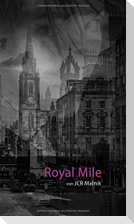 Royal Mile - Mein Schritt aus den Schatten