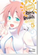 Excellent Property, Rejects for Residents, Vol. 5