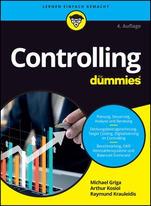 Griga, Michael / Krauleidis, Raymund et al. Controlling für Dummies. Wiley-VCH GmbH, 2023.