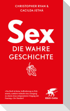 Sex - die wahre Geschichte
