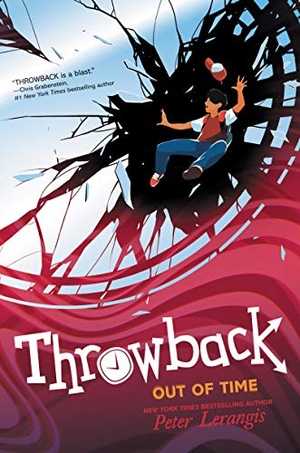 Lerangis, Peter. Throwback: Out of Time. HarperCollins, 2021.