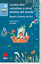 Lavaba diez calcetines y otros poemas del mundo