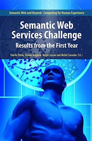 Petrie, Charles J. / Michal Zaremba et al (Hrsg.). Semantic Web Services Challenge - Results from the First Year. Springer US, 2008.