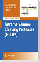Intramembrane-Cleaving Proteases (I-CLiPs)