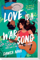 Love is a War Song
