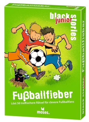 Harder, Corinna. black stories junior Fußballfieber - Löst 50 treffsichere Rätsel für clevere Fußballfans. moses. Verlag GmbH, 2023.