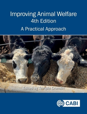 Grandin, Temple. Improving Animal Welfare - A Practical Approach. CAB International, 2026.